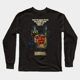 RETURN OF THE LIVING DEAD Long Sleeve T-Shirt